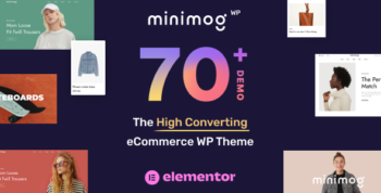 MinimogWP v3.4.7 – The High Converting eCommerce WordPress Theme