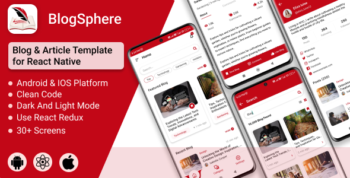 BlogSphere - Blog & Article App | Blogging App | Article & Story Publishing React Native Template