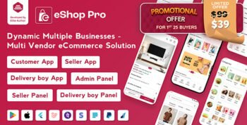 eShop Plus - Multi Vendor eCommerce, Multi Module Flutter App with Laravel Admin Panel
