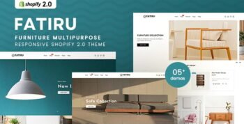 Fatiru - Furniture Multipurpose Responsive Shopify 2.0 Theme