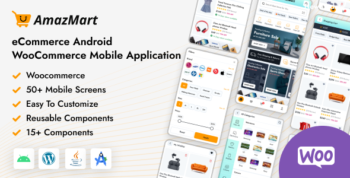 Amazmart - eCommerce Android WooCommerce Full Mobile Application