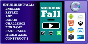 Shuriken Fall: Endless Reflex And Dodge Challenge Fun Game - Fast-Paced Html5 Game | Construct 3