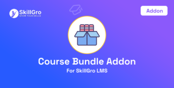 SkillGro LMS - Course Bundle Addon