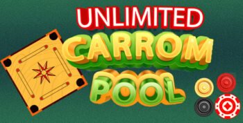 Unlimited Carrom Pool