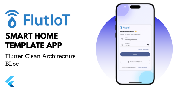 FlutIoT — Smart Home UI Template Clean Architecture BLoC - Thememarts