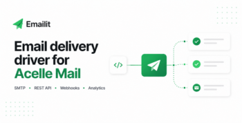 Emailit SMTP & API Driver For Acelle