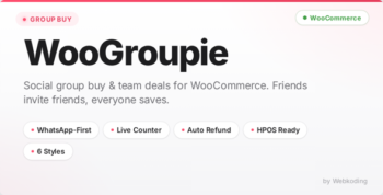 WooGroupie - Social Group Buy & Team Deals for WooCommerce