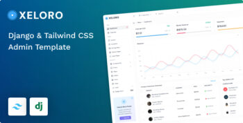 Xeloro - Django & Tailwind Admin Template