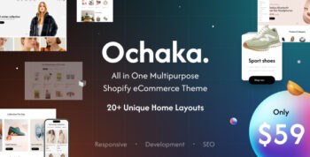 Ochaka - Versatile All in One Multipurpose Shopify Theme - RTL Support
