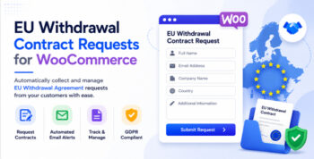 EU Withdrawal Contract Requests for WooCommerce