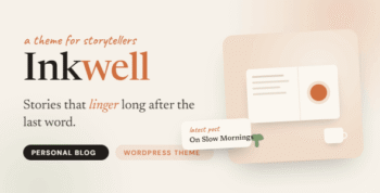 Inkwell - Personal Blog WordPress Theme