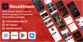 NovaStream - Short Drama and Streaming React Native Expo Template