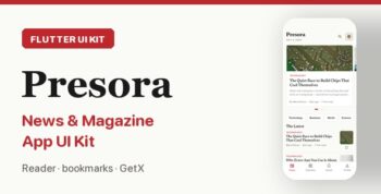 Presora | Flutter News Magazine App UI Kit