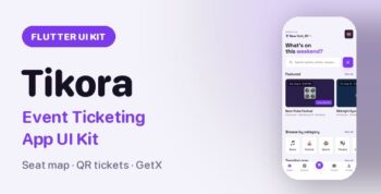 Tikora | Flutter Event Ticketing UI Kit