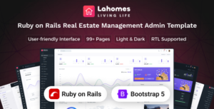 Lahomes - Ruby on Rails Real Estate Management Admin & Dashboard Template
