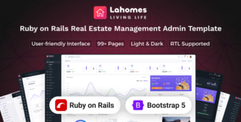 Lahomes - Ruby on Rails  Real Estate Management Admin & Dashboard Template
