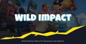 Wild Impact - Streamer & Esports Gaming Theme